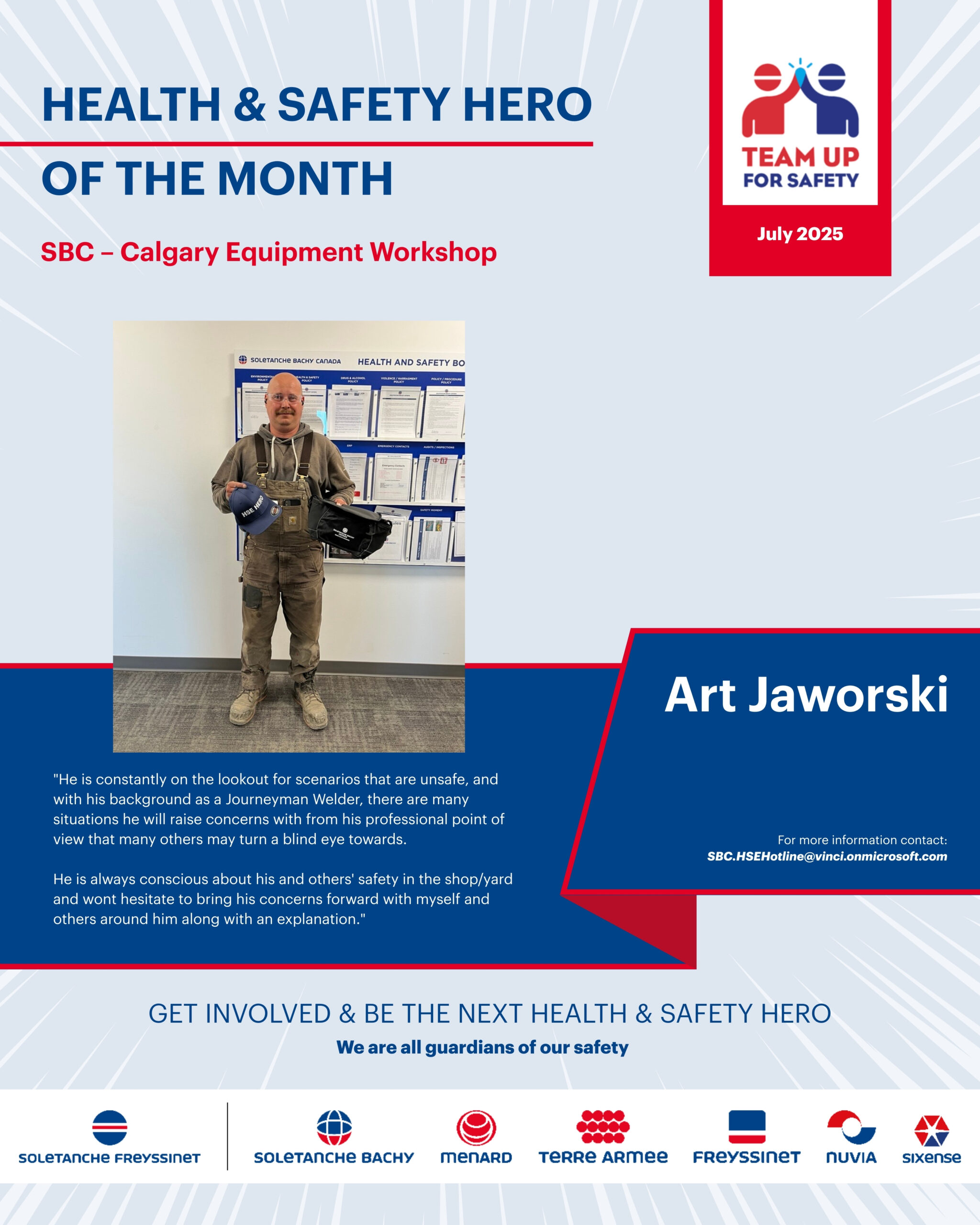 HSE Hero July 2025 (1) HSE hero poster featuring a photo of a worker and some text about his commitement to safety